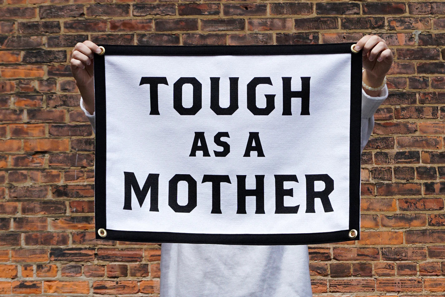 Tough As A Mother - Camp Flag