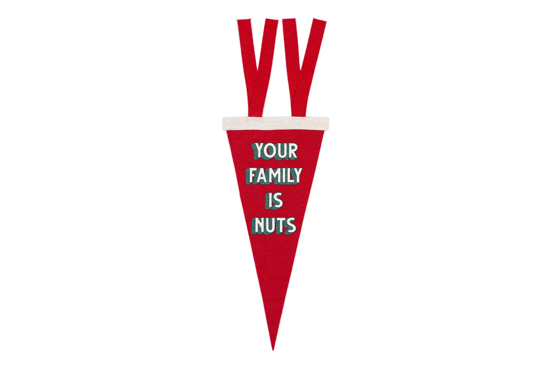 Your Family is Nuts - Mini Pennant